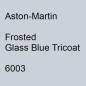 Preview: Aston-Martin, Frosted Glass Blue Tricoat, 6003.